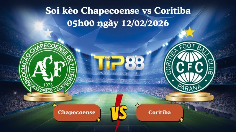 TIP88 Nhận định soi kèo Chapecoense vs Coritiba 05h00 ngày 12/02/2026 - VĐQG Brazil