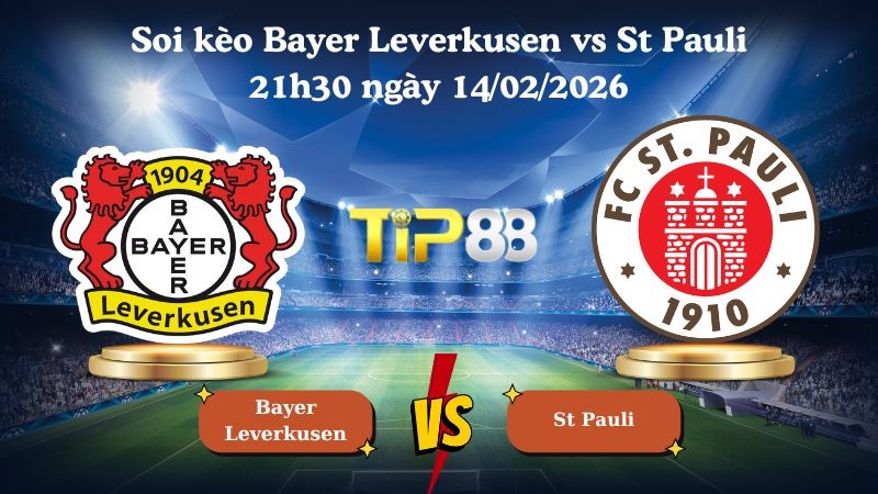 TIP88 Nhận định soi kèo Bayer Leverkusen vs St Pauli 21h30 ngày 14/02/2026 - Bundesliga
