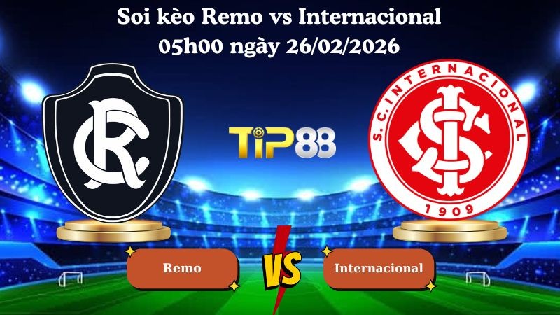 TIP88 Nhận định soi kèo Remo vs Internacional 05h00 ngày 26/02/2026 - VĐQG Brazil